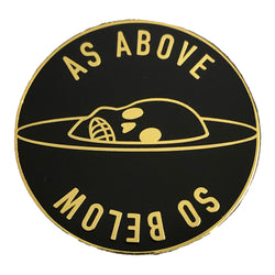 As Above So Below Pin