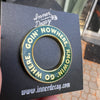 Goin’ Nowhere Pin