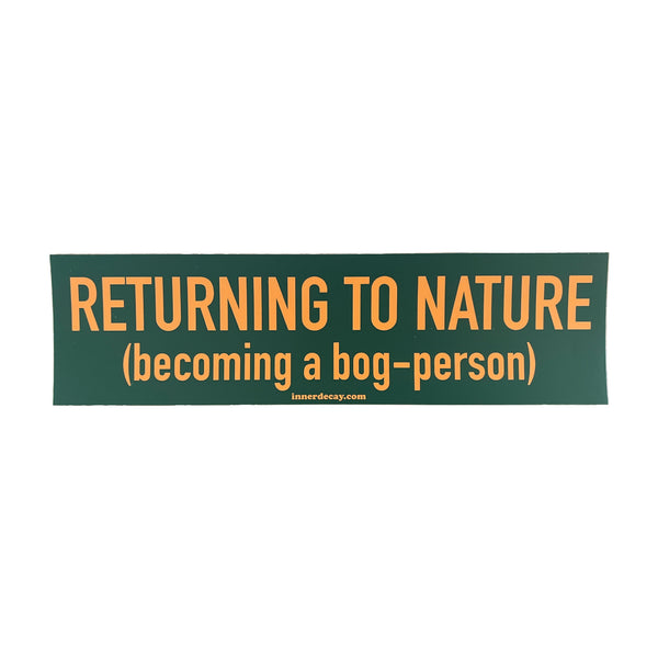 Bog Person Bumper Sticker