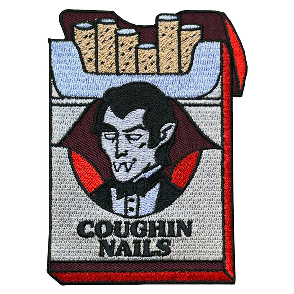 Coughin' Nails Patch