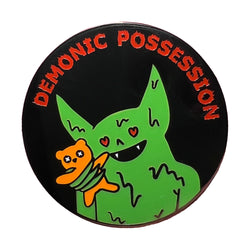 Demonic Possession Pin