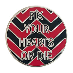Fix Your Hearts Pin