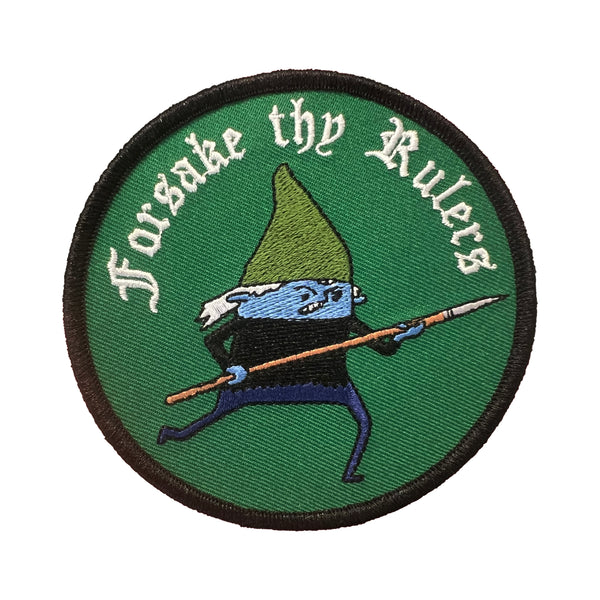 Forsake Thy Rulers Patch