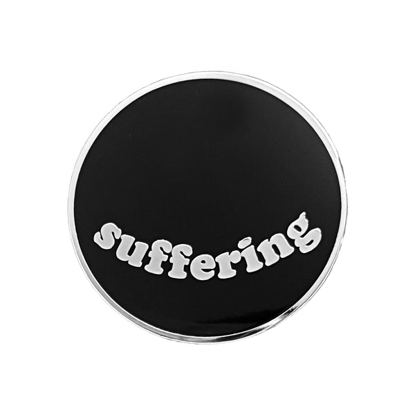 Suffering Pin