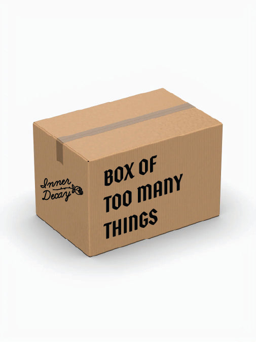 BOX OF TOO MANY THINGS