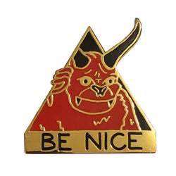 Be Nice Pin