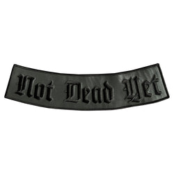 Not Dead Yet Black Reflective XL Bottom Rocker