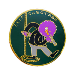 Self Sabotage Pin