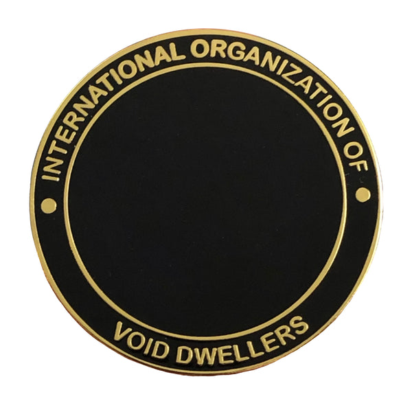 Void Dwellers Pin